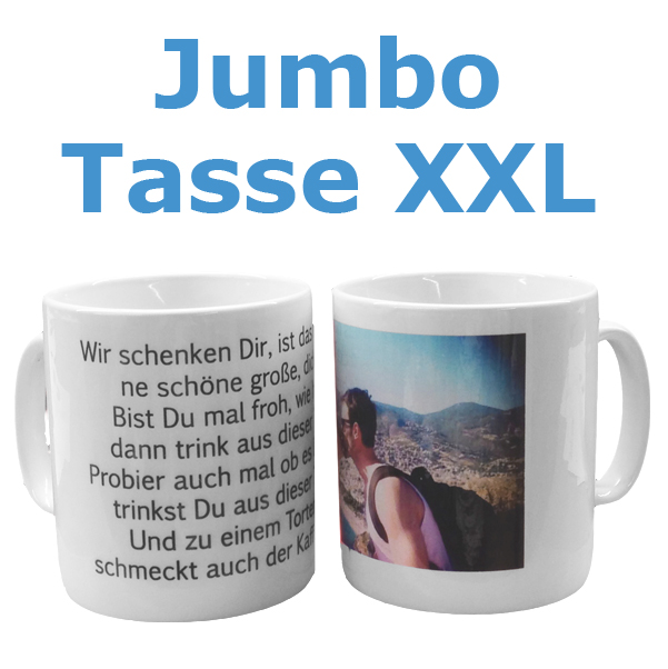 Jumbo Tasse XXL 